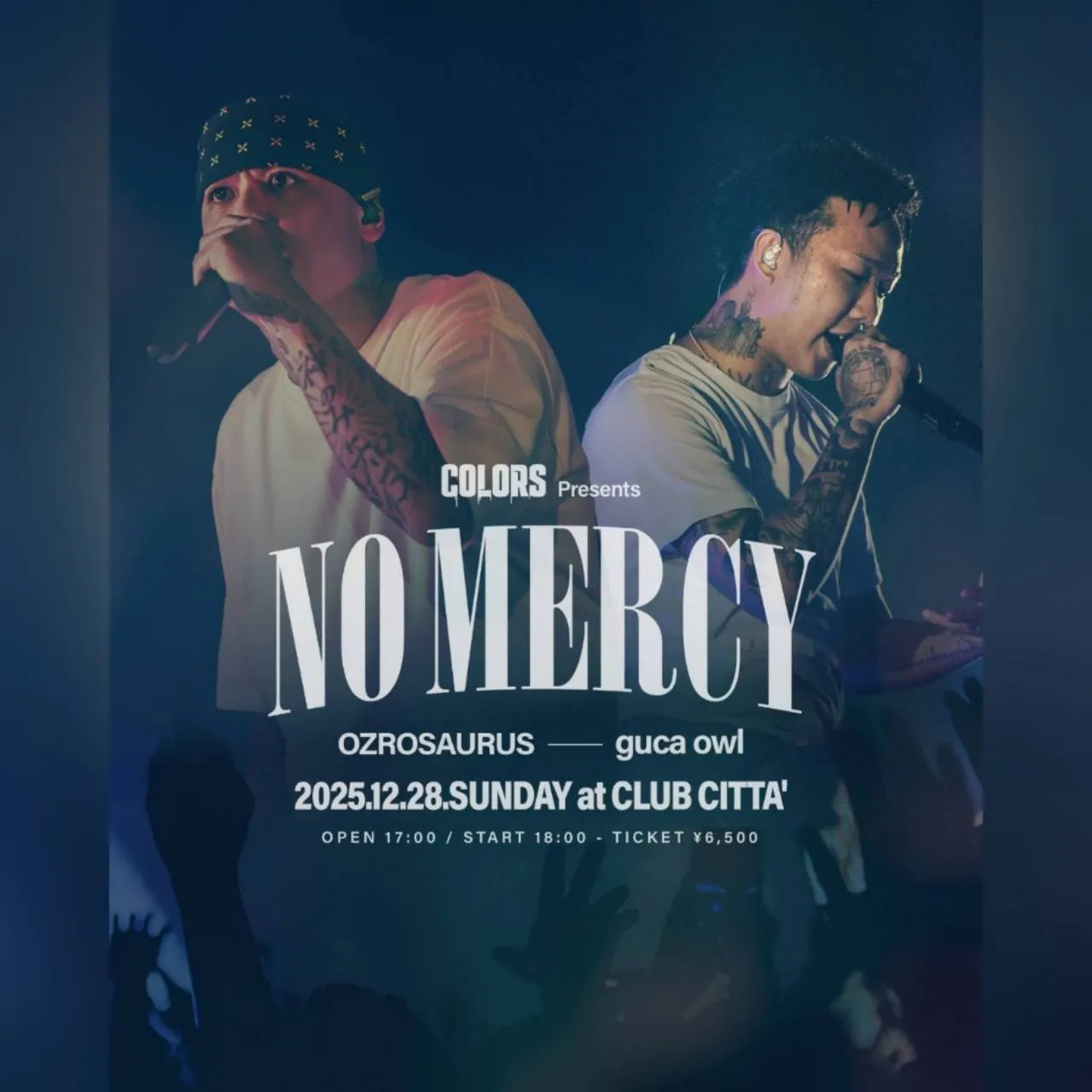 COLORS Presents "NO MERCY"