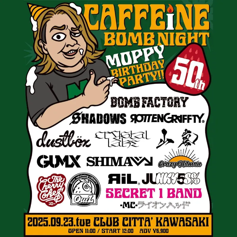CAFFEINE BOMB NIGHT -MOPPY 50TH BIRTHDAY PARTY!!-
